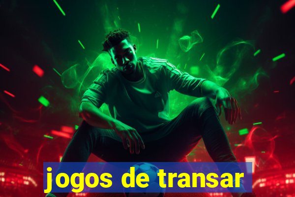 jogos de transar